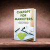 CHATGPT FOR MARKETERS - GPT-Books