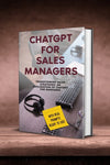 CHATGPT FOR SALES MANAGERS - GPT-Books