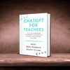 CHATGPT FOR TEACHERS PRO - GPT-Books