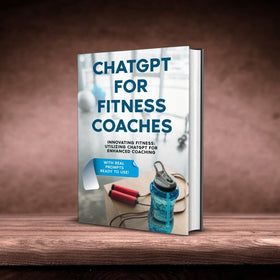 CHATGPT FOR FITNESS COACHES - GPT-Books