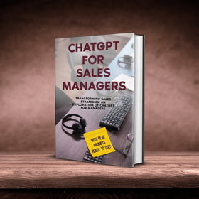 CHATGPT FOR SALES MANAGERS - GPT-Books