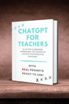 CHATGPT FOR TEACHERS PRO - GPT-Books